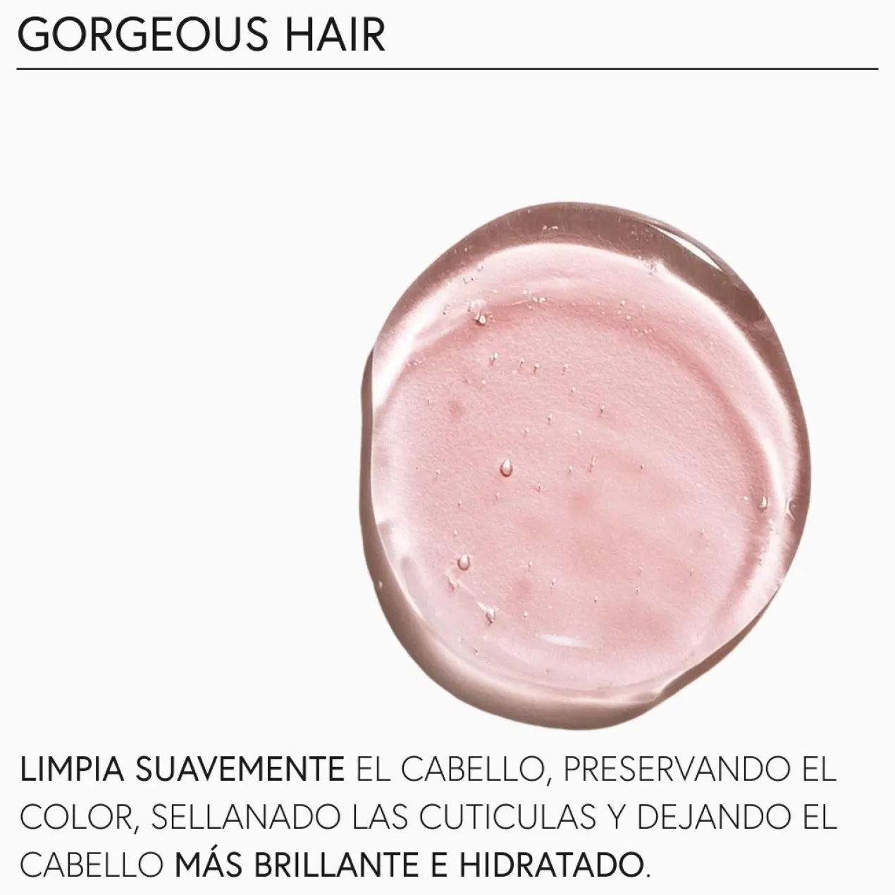 Shampoing Gorgeous Hair